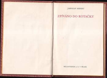 Jaroslav Seifert: Zpíváno do rotačky