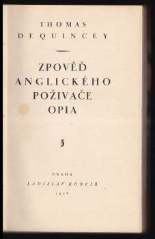 Thomas De Quincey: Zpověď anglického poživače opia