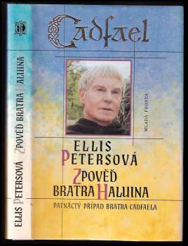 Ellis Peters: Zpověď bratra Haluina