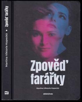 Martina Viktorie Kopecká: Zpověď farářky