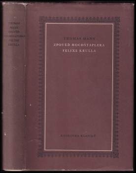 Zpověď hochštaplera Felixe Krulla