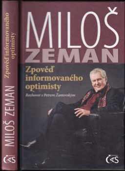 Zpověď informovaného optimisty : rozhovor s Petrem Žantovským