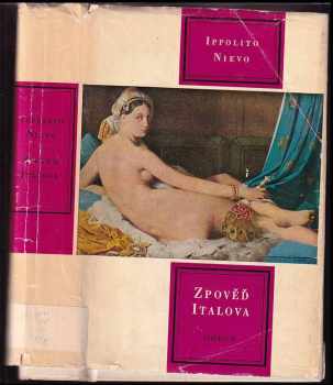 Zpověď Italova - Ippolito Nievo (1966, Odeon) - ID: 575131