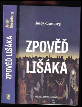 Jordy Rosenberg: Zpověď lišáka