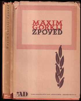 Maksim Gor‘kij: Zpověď