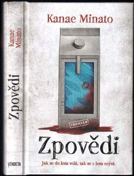 Kanae Minato: Zpovědi