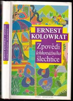 Zpovědi lehkovážného šlechtice : 1. díl