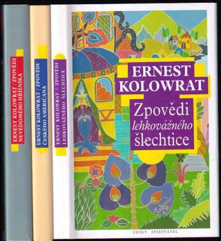 Ernest Kolowrat: Zpovědi lehkovážného šlechtice