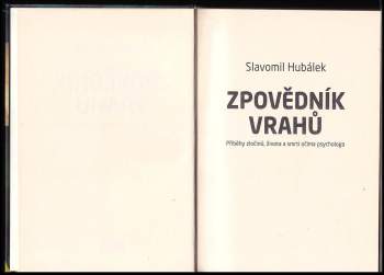 Slavomil Hubálek: Zpovědník vrahů