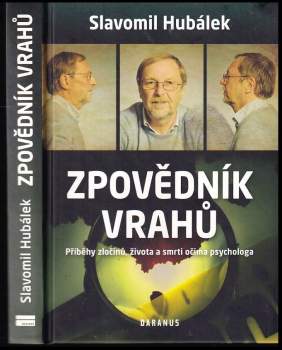 Slavomil Hubálek: Zpovědník vrahů