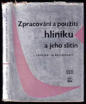 Zpracování a použití hliníku a jeho slitin
