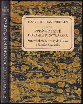Hans Christian Andersen: Zpráva o cestě do Saského Švýcarska