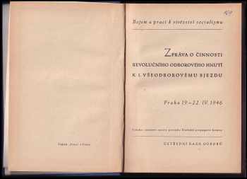 Zpráva o činnosti Revolučního odborového hnutí k I. všeodborovému sjezdu