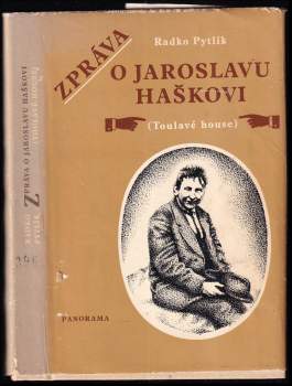 Zpráva o Jaroslavu Haškovi