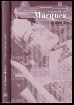 Gabriel García Márquez: Zpráva o jednom únosu