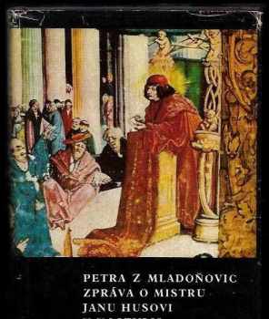 Zpráva o mistru Janu Husovi v Kostnici