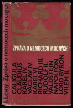 Zpráva o nemocech mocných : významné historické postavy očima neurologa