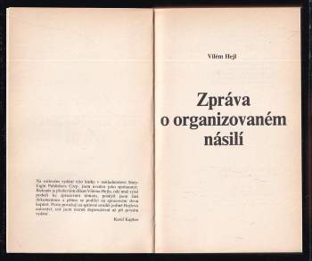 Vilém Hejl: Zpráva o organizovaném násilí