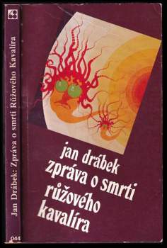 Zpráva o smrti Růžového Kavalíra