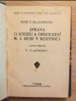 Zpráva o soudu a odsouzení M. J. Husi v Kostnici