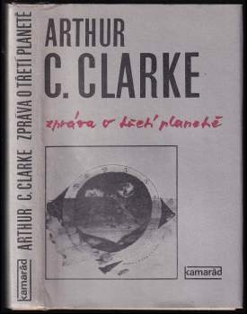 Arthur Charles Clarke: Zpráva o třetí planetě