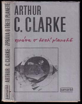 Arthur Charles Clarke: Zpráva o třetí planetě