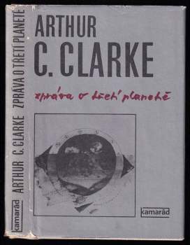 Zpráva o třetí planetě - Arthur Charles Clarke (1982, Práce) - ID: 772994