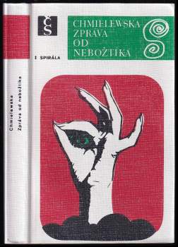 Zpráva od nebožtíka - Joanna Chmielewska (1976, Československý spisovatel) - ID: 769297