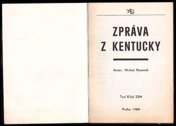 Michal Horáček: Zpráva z Kentucky