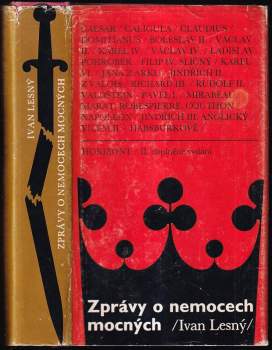 Zprávy o nemocech mocných : významné historické postavy očima neurologa - diel dopl