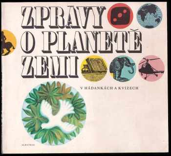 Zprávy o planetě Zemi v hádankách a kvízech : v hádankách a kvizech