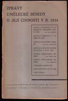 Zprávy umělecké besedy o její činnosti v roce 1934