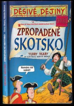 Terry Deary: Zpropadené Skotsko