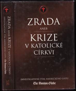Zrada, aneb, Krize v katolické církvi
