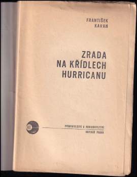 František Kavan: Zrada na křídlech Hurricanu