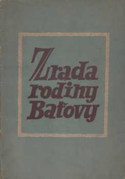 Zrada rodiny Baťovy