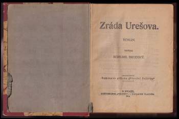 Bohumil Zahradník-Brodský: Zráda Urešova