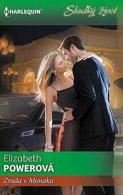 Elizabeth Power: Zrada v Monaku