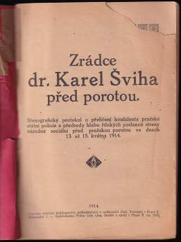 Karel Šviha: Zrádce Dr. Karel Šviha před porotou