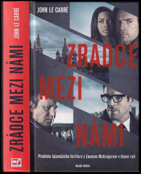 John Le Carré: Zrádce mezi námi