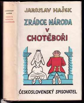 Zrádce národa v Chotěboři - Jaroslav Hašek (1962, Československý spisovatel) - ID: 211078