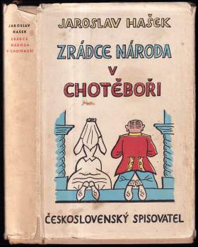 Jaroslav Hašek: Zrádce národa v Chotěboři