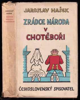 Jaroslav Hašek: Zrádce národa v Chotěboři