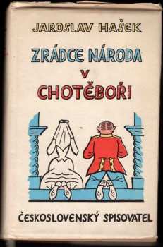 Jaroslav Hašek: Zrádce národa v Chotěboři