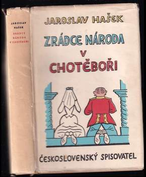Jaroslav Hašek: Zrádce národa v Chotěboři