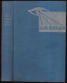 J. M Walsh: Zrádné housenky