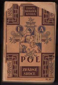 Zrádné srdce : 1. díl - Edgar Allan Poe (1927, Krásná kniha) - ID: 208379