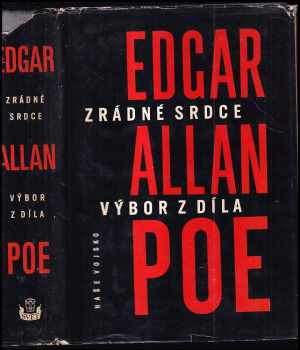 Zrádné srdce : výbor z díla - Edgar Allan Poe (1959, Naše vojsko) - ID: 801533