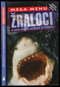Žraloci a jiná děsivá mořská stvoření
