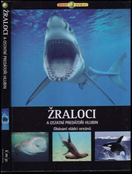 Žraloci a ostatní predátoři hlubin